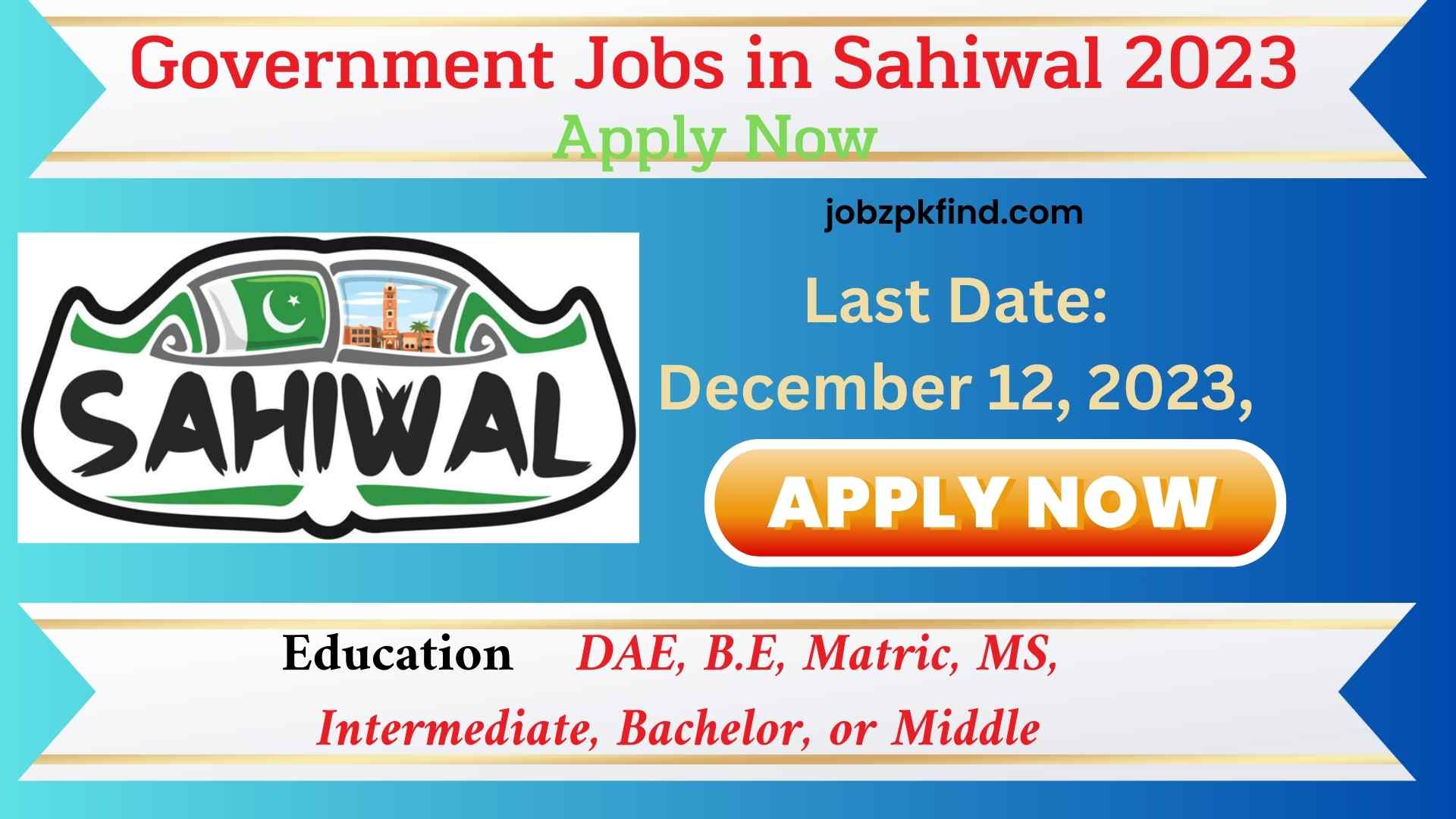Government Jobs in Sahiwal 2023 Apply Now