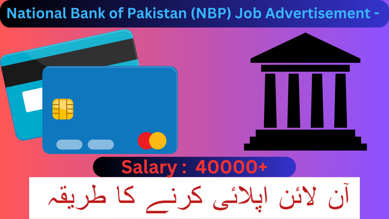 Latest National Bank of Pakistan Management Jobs in Karachi 2023