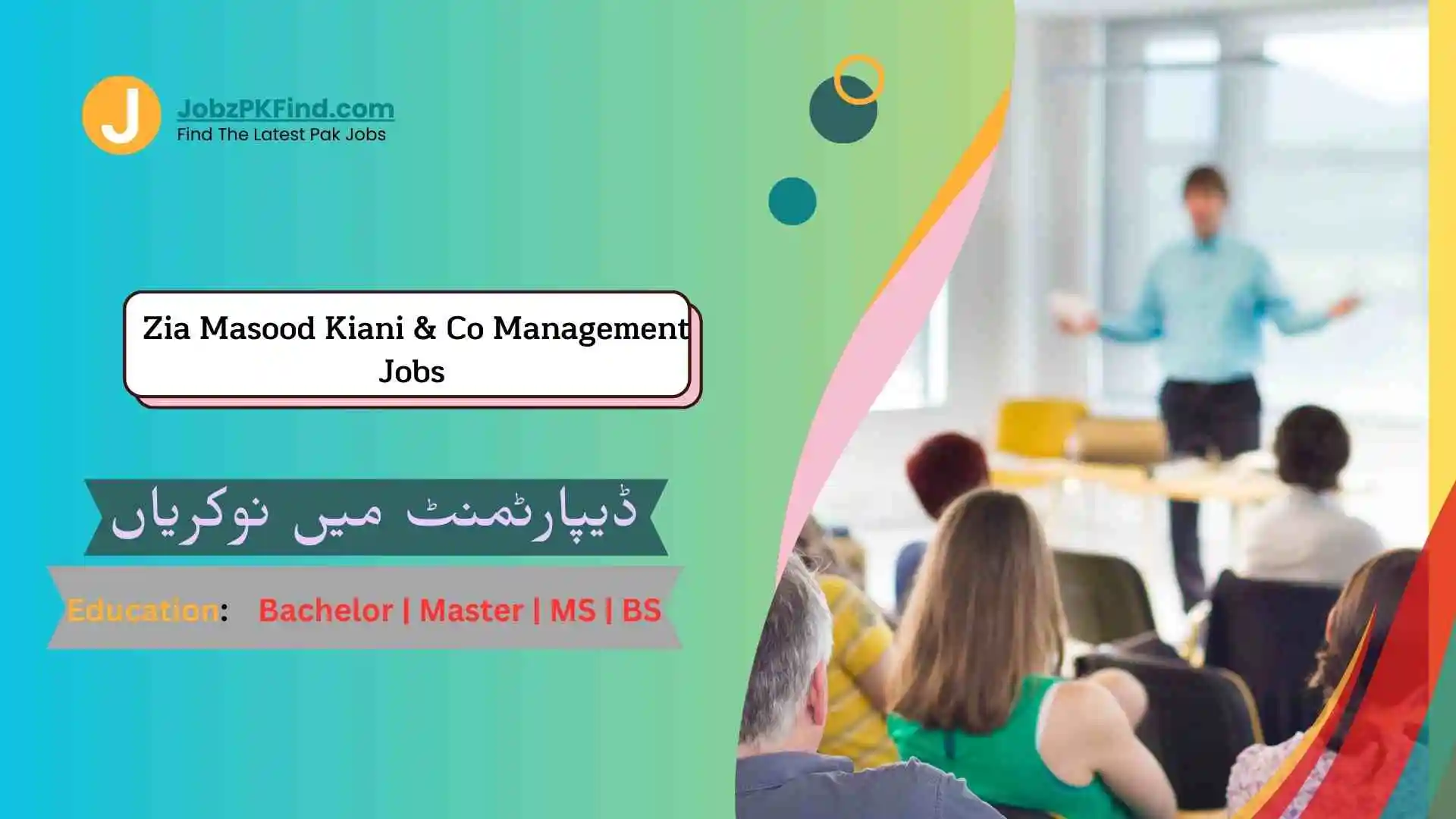 Latest Zia Masood Kiani & Co Management Jobs Islamabad 2023