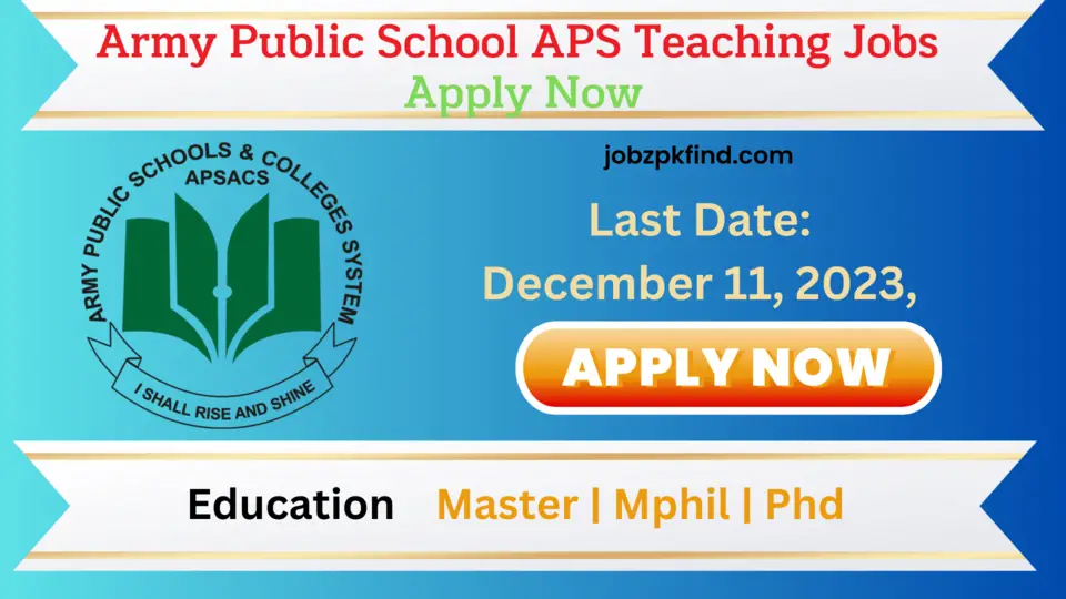 Latest Army Public School APS Teaching Jobs in Islamabad 2023