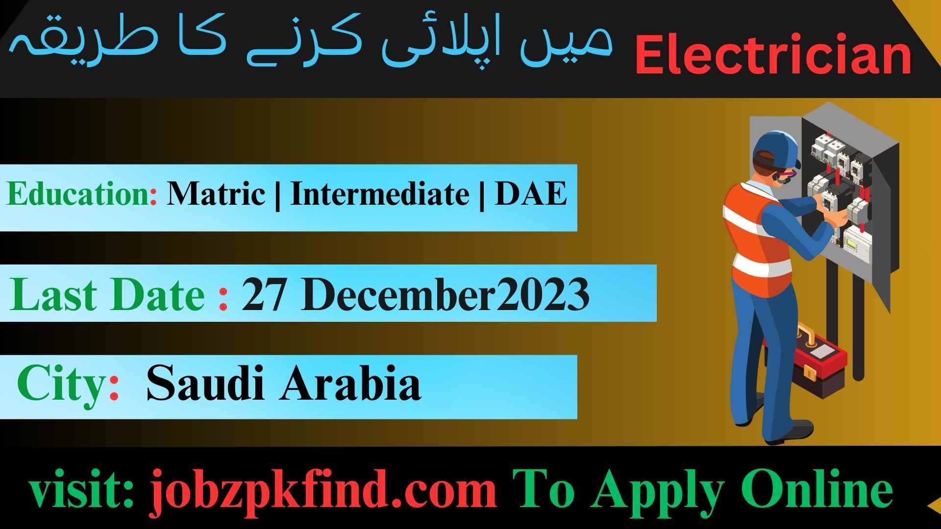 Latest Electrician & Mason Jobs 2023 In Saudi Arabia